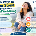 Simple Ways to Lower Stress and Improve Your Mental Well-Being